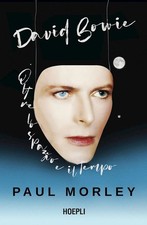 DAVID BOWIE. OLTRE LO SPAZIO E