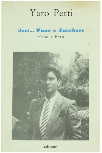 Ieri pane e zucchero - ieri...,