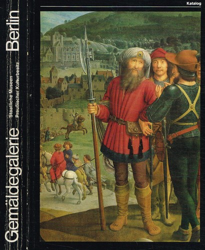 Gemaldegalerie berlin katalog - gemaldegalerie, berlin.
