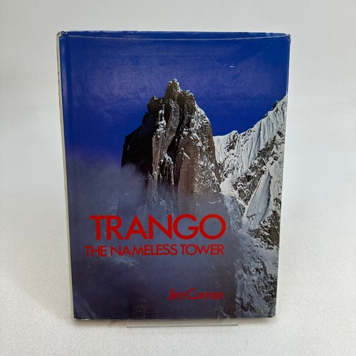 Trango the nameless tower jim - the,