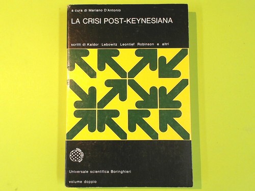 Crisi post keynesiana - crisi,