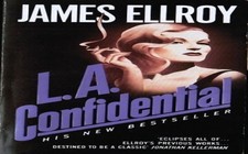 L.A. Confidential by Ellroy