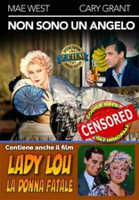 Dvd Non Sono Un Angelo / Lady Lou - La Donna fatale