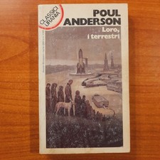 Urania Classici n. 133 - Loro, i terrestri - Poul Anderson