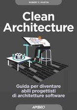 Clean architecture. Guida per