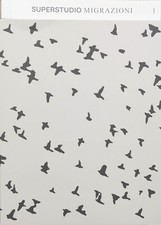 SUPERSTUDIO - MIGRAZIONI -