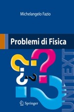 Problemi fisica con - fisica.,
