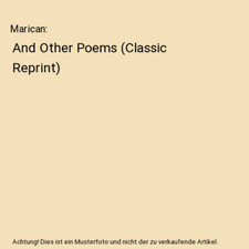 Marican: And Other Poems [Classic Reprint], Henry Inglis
