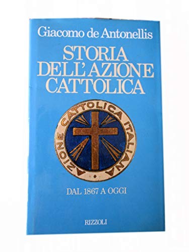 Storia dell azione - storia, cattolica