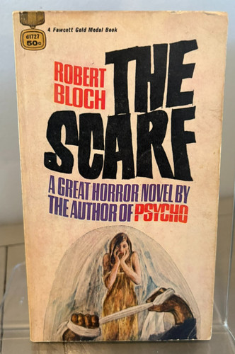 The scarf robert bloch 1966 - the, by
