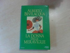 La donna delle meraviglie [Paperback] BEVILACQUA ALBERTO