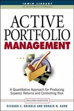 Active Portfolio Management: A - Hardcover, by Grinold Richard C.; - Good b