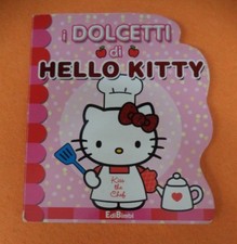 book libro I DOLOCETTI DI HELLO KITTY 2009 EDI BIMBI (L35)