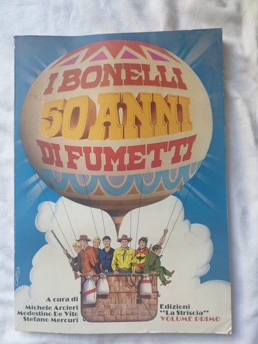 Bonelli anni di fumetti - anni,