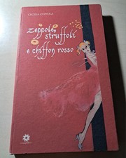 "Zeppole, struffoli e chiffon rosso" di Cecilia Coppola
