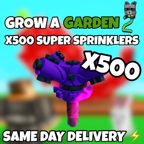 500x super sprinklers - 500x, |