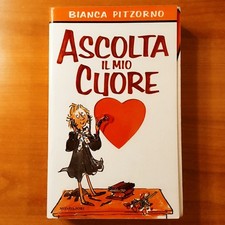 Ascolta il mio cuore - Bianca Pitzorno - Mondadori