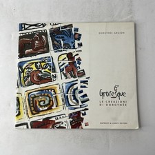 Libro Grotesque Le Creazioni di Dorothée Dorothée Grujon ed maprosti & lisanti