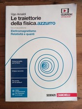 Ugo Amaldi - Le traiettorie della fisica - azzurro - Zanichelli - 9788808176080