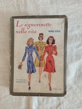 Le Signorinette Nella Vita - Wanda Bontà - Mani Di Fata 1942 