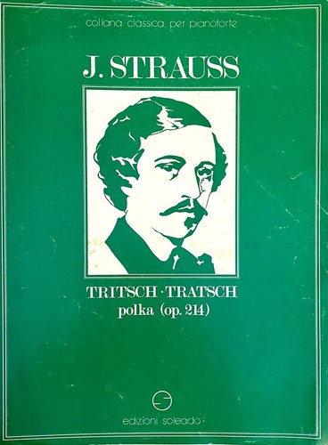 Strauss tritsch tratsch - j., tritsch-tratsch