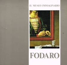 Carmelo Fodaro. Il museo immaginario. . Aa.Vv.. SD. .