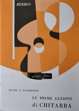 SAGRERAS - Le prime lezioni di chitarra ediz. Berben 1198
