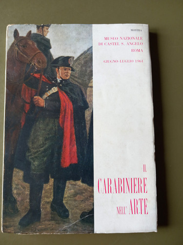 Carabiniere nell arte - il,