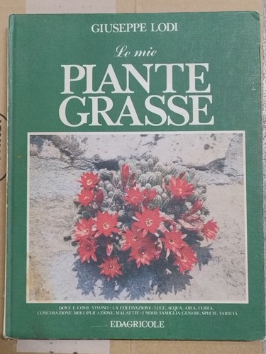 Giuseppe lodi mie piante - le,
