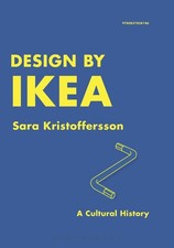 Design by IKEA: A Cultural History by Sara Kristoffersson (English) Paperback Bo