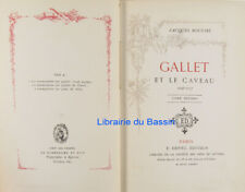 Gallet et le caveau 1698-1757, Tome second Jacques Bouché 1883