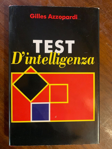 Test intelligenza gilles - d'intelligenza,