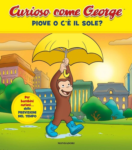 Curioso come george piove - come, o