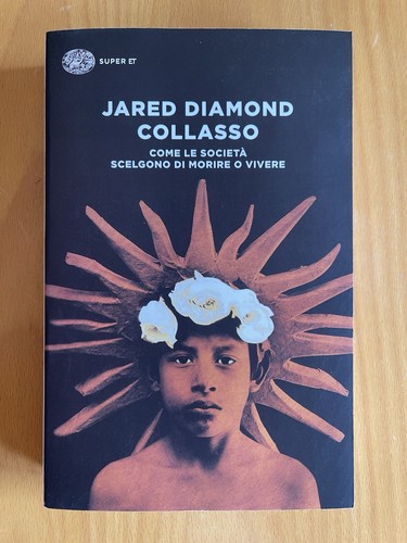 Jared diamond collasso einaudi - jared, diamond-collasso-einaudi