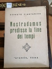 NOSTRADAMUS PREDISSE LA FINE DEI TEMPI - DONATO PIANTANIDA 1969 ATANOR (280