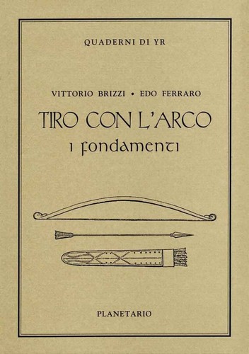 Tiro con arco - tiro, l’arco: