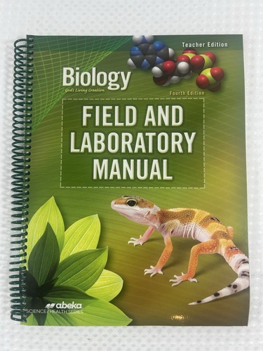 Abeka biology teacher edition - biology,
