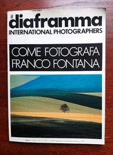 IL DIAFRAMMA INTERNATIONAL PHOTOGRAPHERS - Come fotografa Franco Fontana 