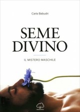 LIBRO SEME DIVINO. IL MISTERO