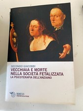 GIACOBBI - VECCHIAIA E MORTE