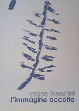 Vasco Bendini. L'immagine