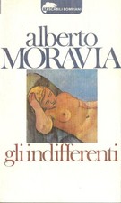 Moravia Alberto, Gli indifferenti, Bompiani 1981