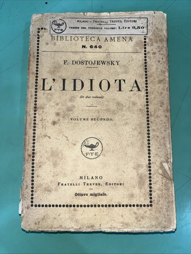 Dostojewsky l idiota - f., l'idiota