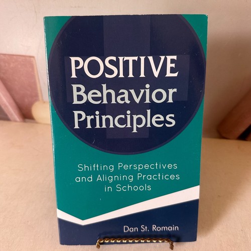 Positive behavior principles - principles,