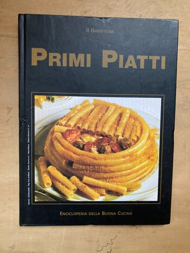 Primi piatti ghiottone - piatti, il