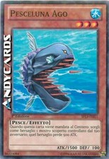 PESCELUNA AGO (Needle Sunfish) • Starfoil • SP13 IT011 • 1Ed • YUGIOH ANDYCARDS