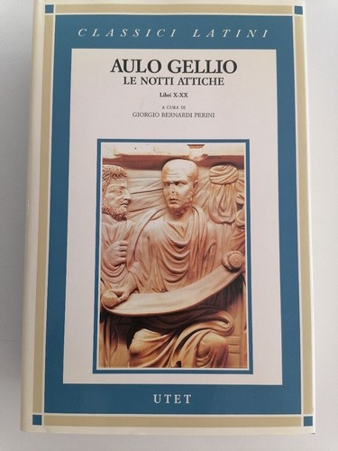 Aulo gellio notti attiche - gellio, le