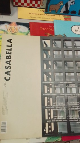Casabella 724 rivista mensile - 724,
