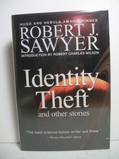 Sawyer, Robert Identity Theft
