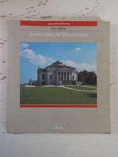 Architettura del Rinascimento. Peter Murray ed. Electa 1989 (1)